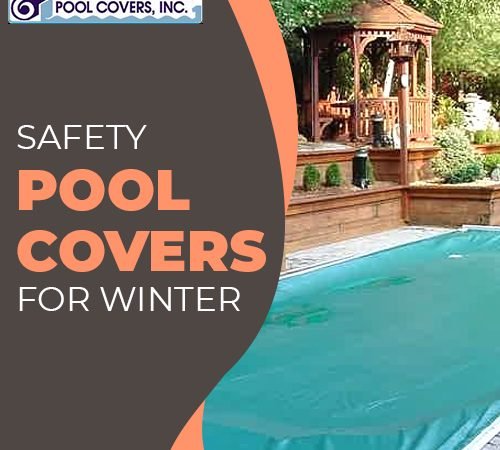 Safety Pool covers for winter